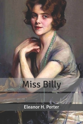 Miss Billy by Eleanor H. Porter