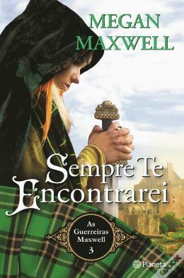 Sempre te encontrarei by Megan Maxwell