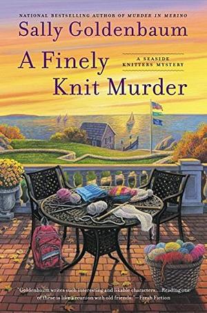 A Finely Knit Murder by Sally Goldenbaum