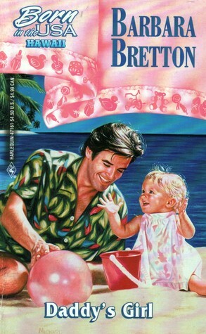 Daddy's Girl by Barbara Bretton