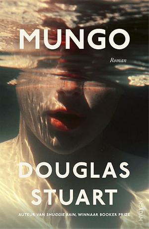 Mungo by Douglas Stuart