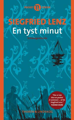 En tyst minut by Siegfried Lenz