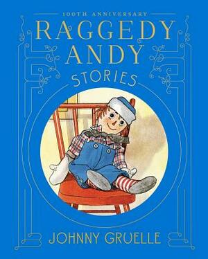 Raggedy Andy Stories by Johnny Gruelle