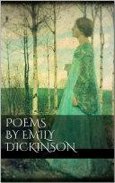 Poems by Emily Dickinson by Thomas Wentworth Higginson, Mabel Loomis Todd, Emily Dickinson