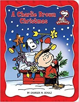 Peanuts: A Charlie Brown Christmas by Charles M. Schulz