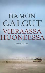 Vieraassa huoneessa by Damon Galgut