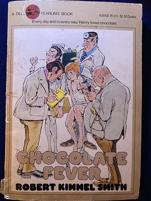 Chocolate Fever by Gioia Fiammenghi, Robert Kimmel Smith