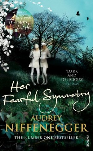 Her Fearful Symmetry by Audrey Niffenegger