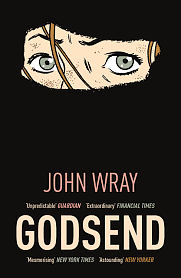 Godsend by John Wray