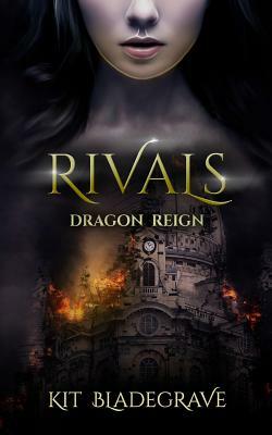 Rivals by Kit Bladegrave