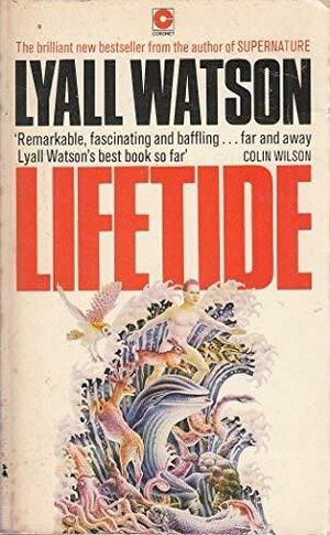 Lifetide by Lyall Watson