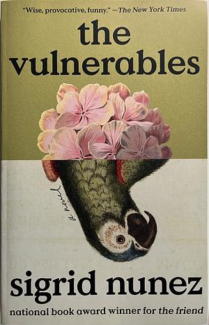 The Vulnerables: A Novel by Sigrid Nunez