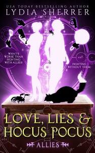 Love, Lies, and Hocus Pocus: Allies by Lydia Sherrer