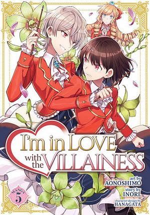 I'm in Love with the Villainess (Manga) Vol. 5 by Aonoshimo, Inori