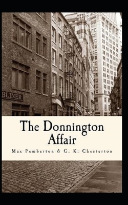 The Donnington Affair Illustrated by G.K. Chesterton