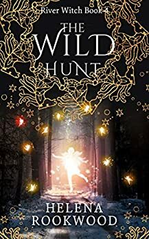 The Wild Hunt by Helena Rookwood