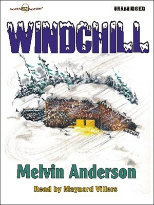 Windchill by Melvin Anderson, Maynard Villers