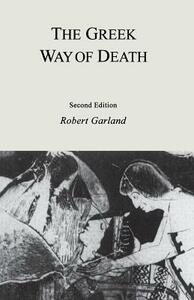 The Greek Way of Death: Jealousy in Literature by Robert Garland