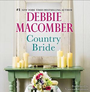 Country Bride by Debbie Macomber