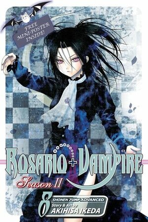 Rosario+Vampire: Season II, Vol. 8: The Secret of the Rosario by Akihisa Ikeda