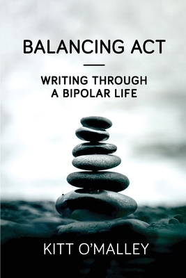 Balancing Act by Kitt O'Malley