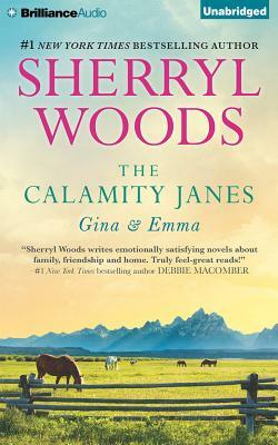 The Calamity Janes: Gina & Emma: To Catch a Thief, the Calamity Janes by Sherryl Woods