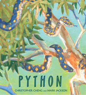 Python by Christopher Cheng, Mark Jackson