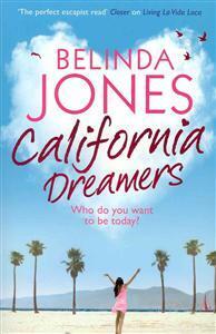 California Dreamers by Belinda Jones