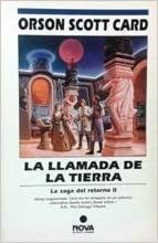 La Llamada De La Tierra by Orson Scott Card
