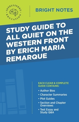 Study Guide to All Quiet on the Western Front by Erich Maria Remarque by 