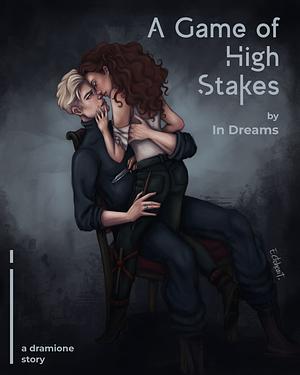 A Game og High Stakes by In_Dreams