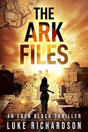 The Ark Files by Luke Richardson