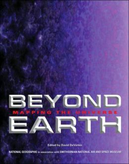 Beyond Earth by National Geographic Society, David H. DeVorkin