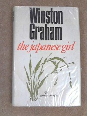The Japanese Girl & Other Stories by Winston Graham