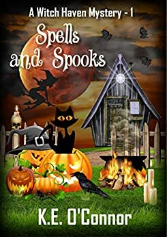 Spells and Spooks by K.E. O'Connor