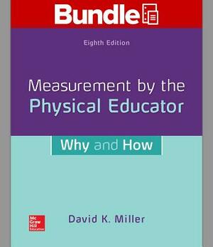 Gen Combo LL Measurement by the Physical Educator; Connect Access Card [With Access Code] by David Miller