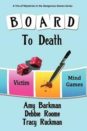 Board to Death by Tracy Ruckman, Amy Barkman, Debbie Roome
