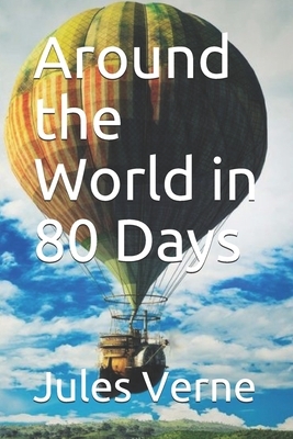 Around the World in 80 Days by Jules Verne