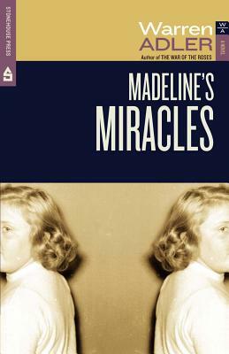 Madeline's Miracles by Warren Adler