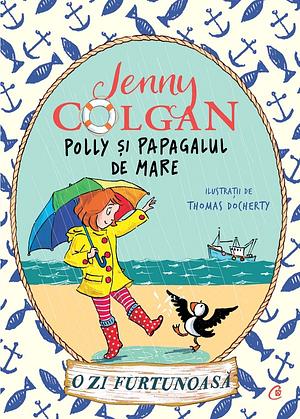 Polly și papagalul de mare. O zi furtunoasă by Jenny Colgan