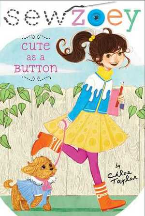 Cute as a Button by Chloe Taylor, Nancy Zhang