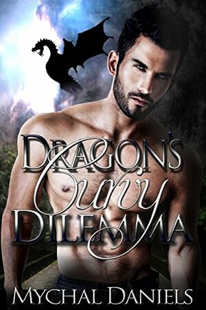 Dragon's Curvy Dilemma by Mychal Daniels
