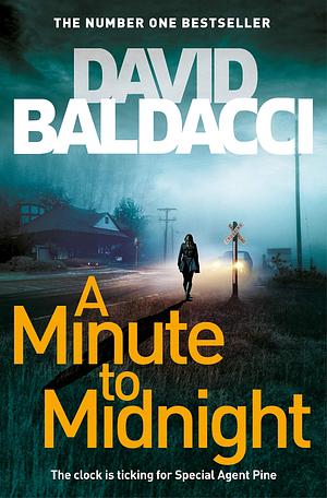 A Minute To Midnight by David Baldacci