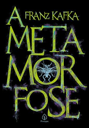 A Metamorfose by Franz Kafka