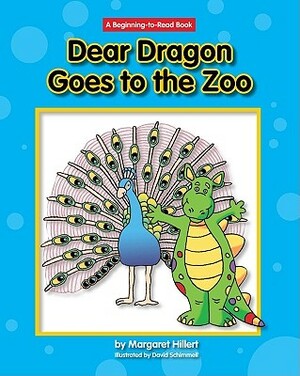 Dear Dragon Goes to the Zoo by Margaret Hillert