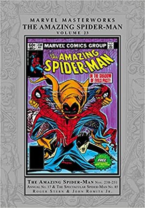 Marvel Masterworks: The Amazing Spider-Man Vol. 23 by Jim Shooter, Ed Hannigan, Roger Stern, Tom DeFalco, Ron Frenz, Al Milgrom, Bill Mantlo