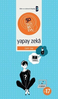 50 Soruda Yapay Zeka by Cem Say