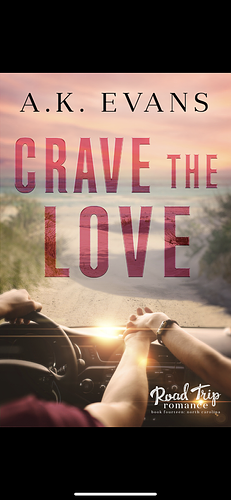 Crave The Love  by A.K. Evans
