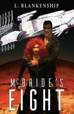 McBride's Eight by L. Blankenship