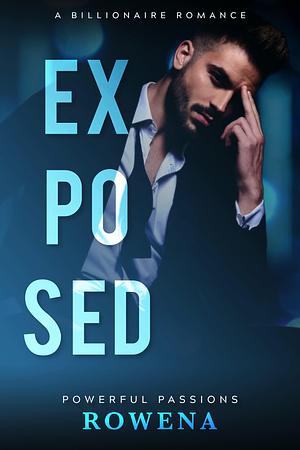 Exposed: A BWWM Billionaire Romance by Rowena
